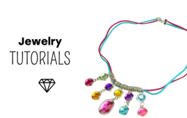 Jewelry Tutorials