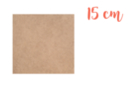 Square MDF support 15 x 15 cm (Thickness: 3 mm) - Wooden Shapes 01008 - 10doigts.fr